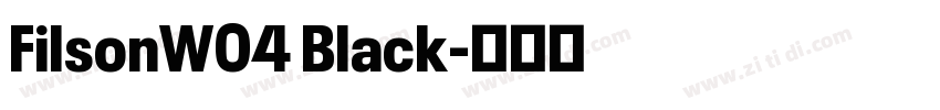 FilsonW04 Black字体转换
